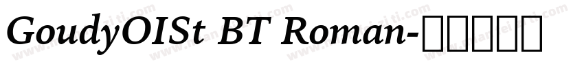 GoudyOISt BT Roman字体转换